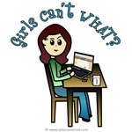 Girls Can’t WHAT? Computer Girl