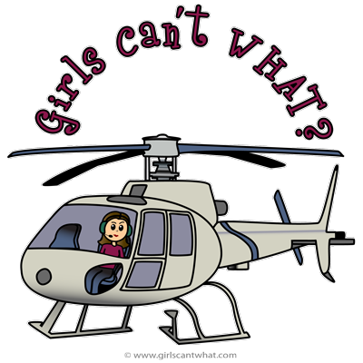 Girls Can't WHAT? Pilot Gifts for Girls