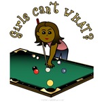 Girls Cant WHAT? Billiards Player