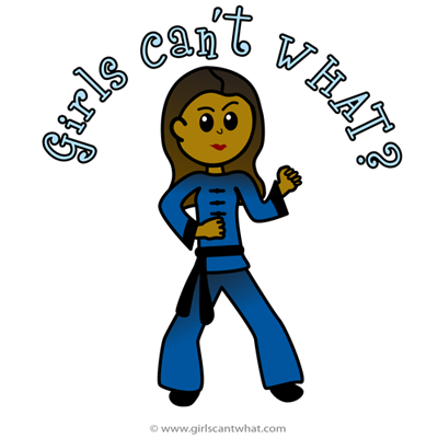 Girls Can't WHAT? Kung Fu Design